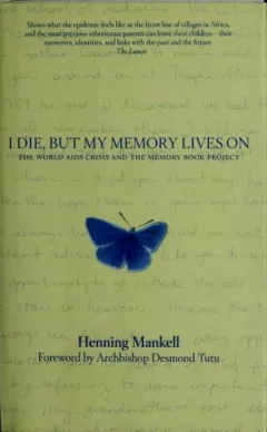 I die, but my memory lives on