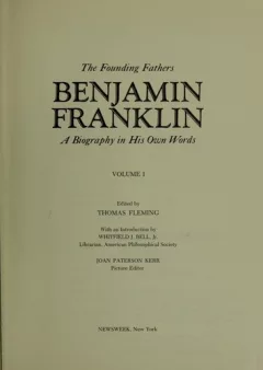 Benjamin Franklin: a biography in his own words.