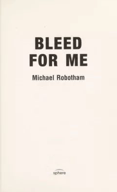 Bleed for me