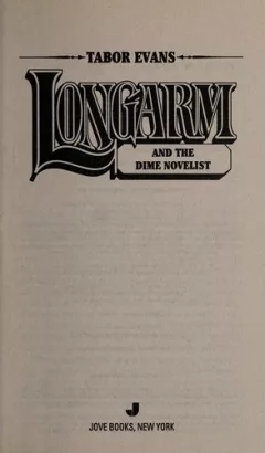 Longarm and the dime novelist