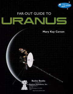 Far-out guide to Uranus