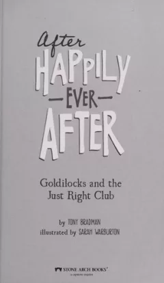 Goldilocks and the Just Right Club