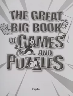 The great big book of games and puzzles