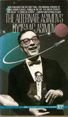 The Alternate Asimovs