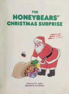 The Honey Bears' Christmas Surprise