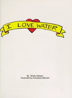 I love water