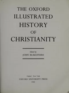 The Oxford illustrated history of Christianity