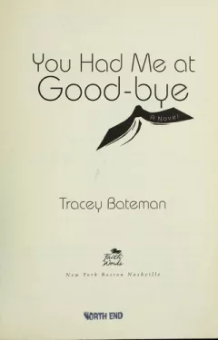 You had me at good-bye