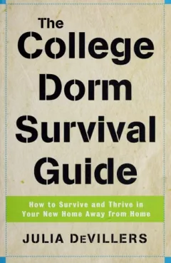 The college dorm survival guide
