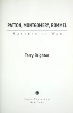 Patton, Montgomery, Rommel