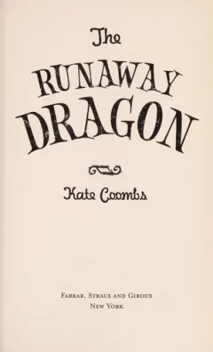 The runaway dragon