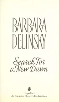 Search for a new dawn