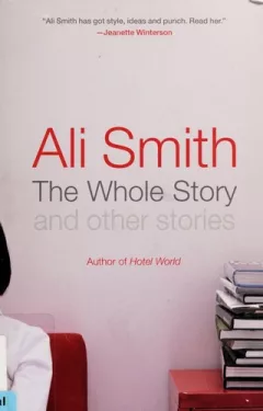 The whole story and other stories
