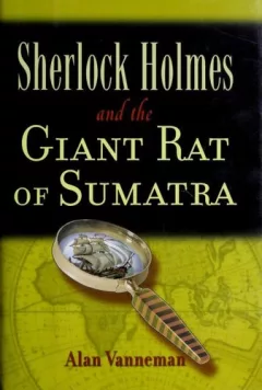 Sherlock Holmes and the Giant Rat of Sumatra