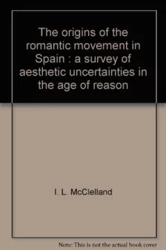 The origins of the romantic movement in Spain
