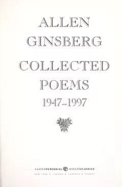 Allen Ginsburg collected poems, 1947-1997