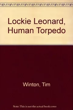Lockie Leonard, human torpedo