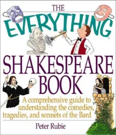 The everything Shakespeare book