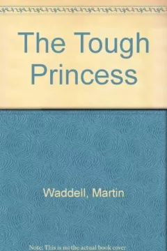 The tough princess