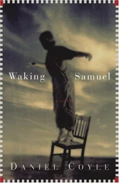 Waking Samuel