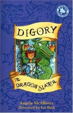 Digory the dragon slayer