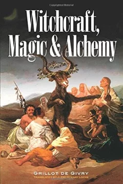 Witchcraft, magic & alchemy