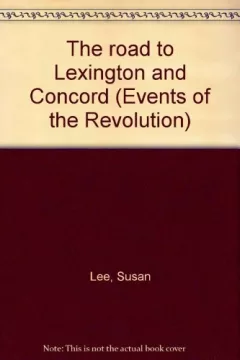 The road to Lexington and Concord