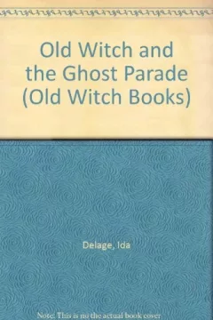 The old witch and the ghost parade