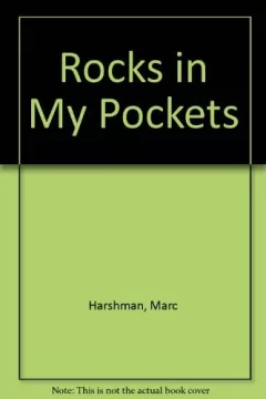 Rocks in my pockets