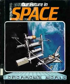 Our future in space