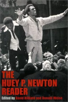 The Huey P. Newton reader