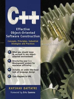 C++: Effective Object-Oriented Software Construction