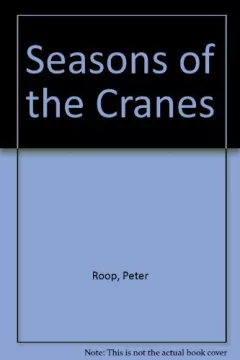 Seasons of the cranes