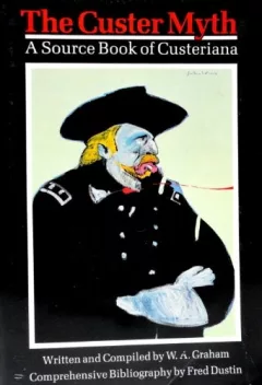 The Custer myth