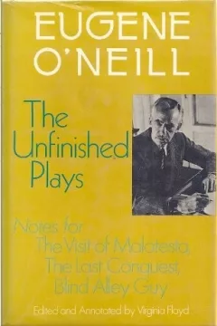 The unfinished plays