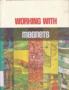 Working with magnets
