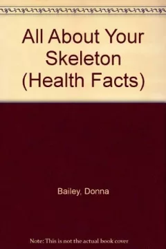 All about your skeleton