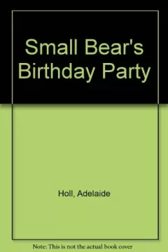 Small Bear's birthday party