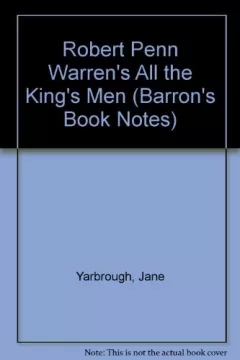 Robert Penn Warren's All the king's men