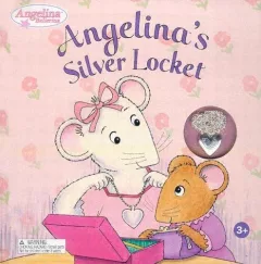 Angelina's Silver Locket (Angelina Ballerina)