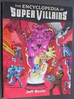 The encyclopedia of super villains