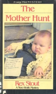 The mother hunt