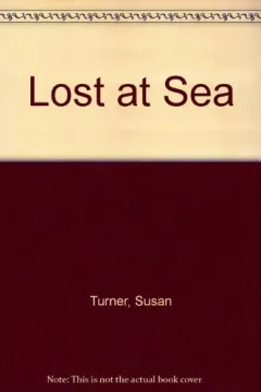 Lost at sea