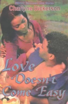 Love doesn't come easy