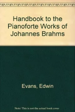 Handbook to the works of Johannes Brahms