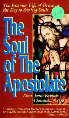 The Soul of the Apostolate