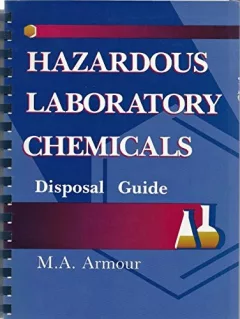 Hazardous laboratory chemicals disposal guide