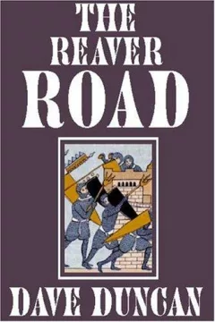 The Reaver Road