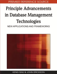 Principle advancements in database management technologies