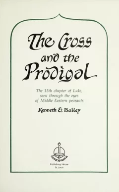 The cross and the prodigal